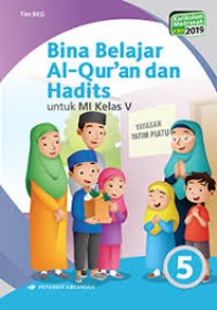 Image of Bina Belajar Al-Qur'an dan Hadits untuk MI Kelas V